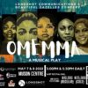 Musical Play 'Omemma' Comes Alive At Agip Muson Centre