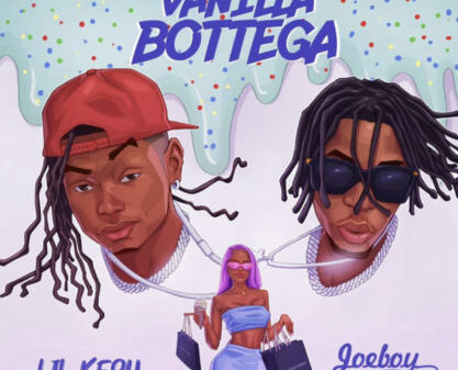 WATCH: Lil Kesh Features Joeboy In New Single “Vanilla Bottega”