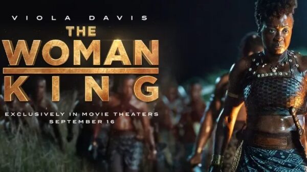 WATCH: Official Trailer Of The Woman King Is Out