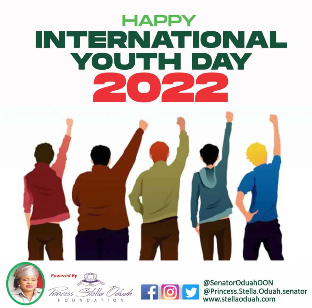 *WORLD YOUTHS DAY CELEBRATION: THE FUTURE HAS COME.* If there's one lie that we've held onto over the years, it's that "the youths are the leaders of tommorow." This singular statement, has been deployed as tool to push our youths behind whilst encouraging the older generations to bask in the glory that should be reserved for them. It however gladdens my heart to see that young people are breaking the stereotypes and are achieving feats that no one ever envisaged. As a mother myself and as a leader, I have been privileged to come across and in most cases, work closely with some of the most amazing brightest young people and you can't help but ask, why don't we push the youths to excel which explains why over the years, I have been at the forefront of clamouring for more inclusion of the youths into our social and leadership systems. On the home front, our youths litter the streets, jobless and yet full of life and one cannot say Education or lack of it, is the problem here, because every year, our higher institutions churn out hundreds of thousands of graduates. So what exactly is the problem? The problem is that globally, corporate jobs are on the decline.The need for men and women behind computers are dwindling whilst the need for skilled workers is on the rise. The result is the lack of "proper office jobs" and the inevitable rise of "manual jobs". Taking this into consideration, I'd long set about empowering the youths with relevant skills and knowledge to go ahead with their careers. Remember, education is very important and can never be overestimated but the world is adapting to the flow of present day realities and we must follow up or be left behind. Anambra North, is full of vibrant youths and it was only wise that we came up with plans on how to tap into their creativity. To achieve this, we decided to create awareness on the massive opportunities that abound in being trained in various skills and crafts. Not just that, we have over time, sponsored countless skills acquisition training programs for our youths. The average welder in UAE for example, earns an average of 75,000 dirhams annually while the average mason earns about 86,000 dirhams annually. Some countries, like Canada for example, would always give preference to people traveling with certified skilled worker visas and this is because they need the labour force. Imagine if we are able to capitalize on this opportunity! The growing demand globally for trained skilled workers is in our favor as Nigerians because of our population. China, India and the Philippines have maximized this to their advantage. As a result of fewer population, the western world struggles to meet up with the demand for labour and so they are in dire need of skilled foreign workers. Asides training our youths in various skills, we've also provided jobs and business opportunities for many of them whilst empowering them in their dream careers with both funding and training. Currently, over 130 skills acquisition training programs have been organized so far in Anambra North on various skills such as, plumbing, masonry, solar panels installations, wig making, bead making, movie production, script writing, fish farming, road maintenance, nursing training, nail making, broadcasting, acting, ICT development and programming and etc. We have also provided soft loans and financial grants for those interested in business and these funds are given to them at a zero interest rate. We have also given scholarships to over 5,000 youths across the seven LGA's that make up the district and the testimonies have been inspiring. I believe that the youths, especially the youths of Anambra North, are special and very crucial in our strive for a better Nigeria. Often times, I have been tagged "Mama ndị youth na ụmụ nwanyị" by my constituents and this is due to the fact that I am proudly a supporter of everything youths and women. The world must come to a rallying point and put our youths on the projector and treat their cause with the urgency it deserves for the youths are not the leaders of tomorrow but should be rightly viewed as today's leaders whose time is now! Great Anambra North youths! Great Anambra State youths!! Great Nigeria youths!!! Your time is now! On behalf of myself and the hardworking youths of Anambra North Senatorial District, I celebrate with your counterparts across Nigeria and all over the world as you celebrate the WORLD YOUTHS DAY 2022. I pray that God Almighty preserves you all and restores sanity, peace and love to our generation. Signed. Distinguished Senator Princess Stella Adaeze Oduah OON.