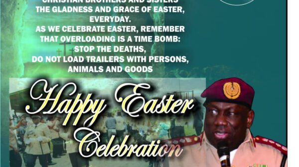 Easter: FRSC Boss Congratulates Christians - Urges Motorists To Manifest Love And Compassion On The Road